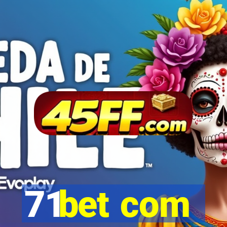 71bet com